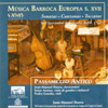 Música barroca europea (s. XVII) : sonatas, canzonas, toccatas / J.J. Schmelzer... [et al.]